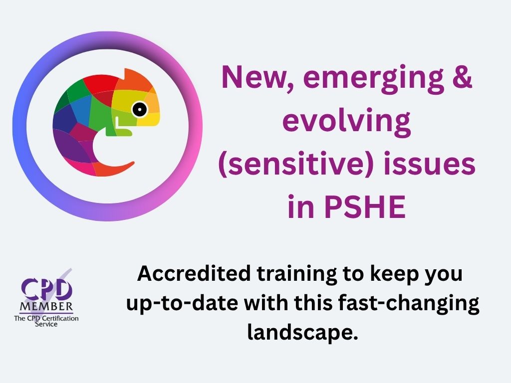 New, emerging & evolving issues in PSHE